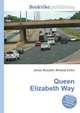 Queen Elizabeth Way, Jesse Russell,Ronald Cohn 
