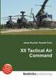 XII Tactical Air Command, Jesse Russell,Ronald Cohn 