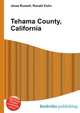 Tehama County, California, Jesse Russell,Ronald Cohn 