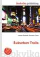 Suburban Trails, Jesse Russell,Ronald Cohn 