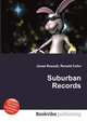Suburban Records, Jesse Russell,Ronald Cohn 