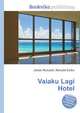 Vaiaku Lagi Hotel, Jesse Russell,Ronald Cohn 