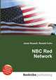 NBC Red Network, Jesse Russell,Ronald Cohn 