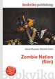 Zombie Nation (film), Jesse Russell,Ronald Cohn 