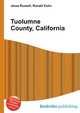 Tuolumne County, California, Jesse Russell,Ronald Cohn 
