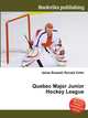 Quebec Major Junior Hockey League, Jesse Russell,Ronald Cohn 