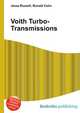 Voith Turbo-Transmissions, Jesse Russell,Ronald Cohn 