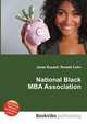 National Black MBA Association, Jesse Russell,Ronald Cohn 