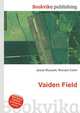 Vaiden Field, Jesse Russell,Ronald Cohn 