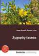 Zygophyllaceae, Jesse Russell,Ronald Cohn 