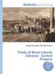 Treaty of Brest-Litovsk (Ukraine Central Powers), Jesse Russell,Ronald Cohn 