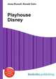Playhouse Disney, Jesse Russell,Ronald Cohn 