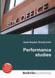 Performance studies, Jesse Russell,Ronald Cohn 