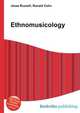 Ethnomusicology, Jesse Russell,Ronald Cohn 