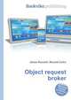 Object request broker, Jesse Russell,Ronald Cohn 