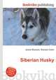 Siberian Husky, Jesse Russell,Ronald Cohn 