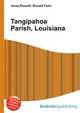 Tangipahoa Parish, Louisiana, Jesse Russell,Ronald Cohn 