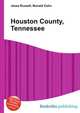 Houston County, Tennessee, Jesse Russell,Ronald Cohn 