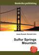 Sulfur Springs Mountain, Jesse Russell,Ronald Cohn 