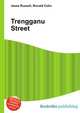 Trengganu Street, Jesse Russell,Ronald Cohn 