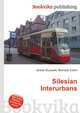 Silesian Interurbans, Jesse Russell,Ronald Cohn 