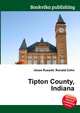 Tipton County, Indiana, Jesse Russell,Ronald Cohn 