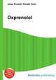 Oxprenolol, Jesse Russell,Ronald Cohn 