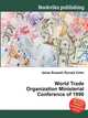 World Trade Organization Ministerial Conference of 1996, Jesse Russell,Ronald Cohn 