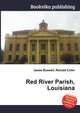 Red River Parish, Louisiana, Jesse Russell,Ronald Cohn 