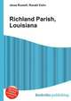 Richland Parish, Louisiana, Jesse Russell,Ronald Cohn 
