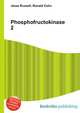 Phosphofructokinase 2, Jesse Russell,Ronald Cohn 