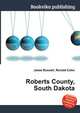 Roberts County, South Dakota, Jesse Russell,Ronald Cohn 