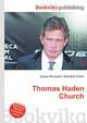 Thomas Haden Church, Jesse Russell,Ronald Cohn 