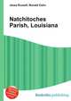 Natchitoches Parish, Louisiana, Jesse Russell,Ronald Cohn 