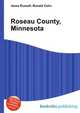 Roseau County, Minnesota, Jesse Russell,Ronald Cohn 