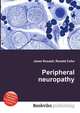 Peripheral neuropathy, Jesse Russell,Ronald Cohn 