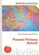 Pioneer Primary School, Jesse Russell,Ronald Cohn 