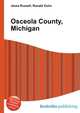 Osceola County, Michigan, Jesse Russell,Ronald Cohn 