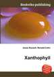 Xanthophyll, Jesse Russell,Ronald Cohn 