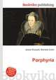 Porphyria, Jesse Russell,Ronald Cohn 