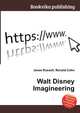 Walt Disney Imagineering, Jesse Russell,Ronald Cohn 