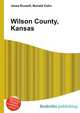 Wilson County, Kansas, Jesse Russell,Ronald Cohn 