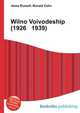 Wilno Voivodeship (1926 1939), Jesse Russell,Ronald Cohn 