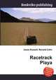 Racetrack Playa, Jesse Russell,Ronald Cohn 