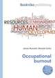Occupational burnout, Jesse Russell,Ronald Cohn 