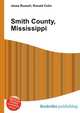 Smith County, Mississippi, Jesse Russell,Ronald Cohn 