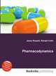 Pharmacodynamics, Jesse Russell,Ronald Cohn 