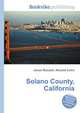 Solano County, California, Jesse Russell,Ronald Cohn 