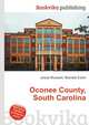Oconee County, South Carolina, Jesse Russell,Ronald Cohn 