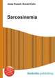 Sarcosinemia, Jesse Russell,Ronald Cohn 